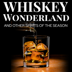 Whiskey Wonderland at Festival of Trees 2026