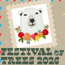 2026 Festival of Trees Public Hours
