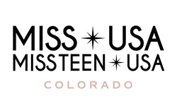 MISS COLORADO USA & MISS COLORADO TEEN USA PAGEANTS